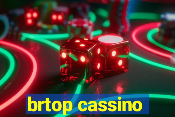 brtop cassino